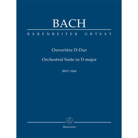 Bach J S Suite Overture No In D Bwv Urtext