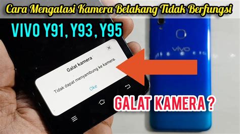 Vivo Y Y Galat Kamera Kamera Belakang Tidak Berfungsi Tips