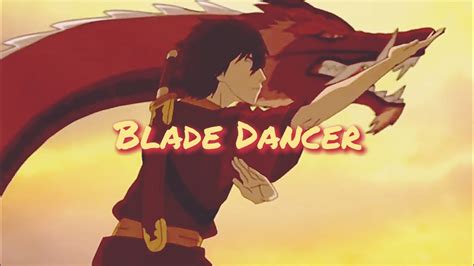 Prince Zuko The Blade Dancer Tribute Youtube