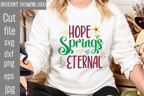 Hope Springs Eternal Svg Cut File Graphic By Simacrafts · Creative Fabrica