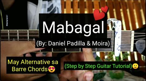 Mabagal - Daniel Padilla & Moira (Super Easy Chords Guitar Tutorial ...