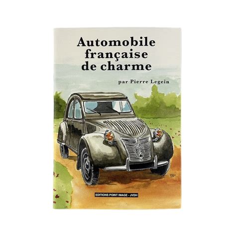 Pierre Legein Carnet De Croquis Automobile Fran Aise De Charme Ex