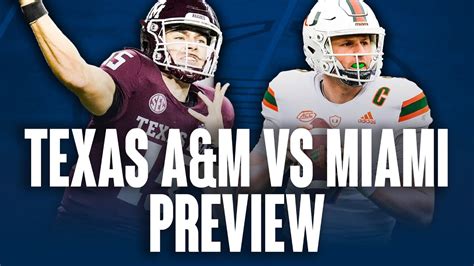 Why Texas A M Will Beat Miami In Week Texas A M Vs Miami Preview