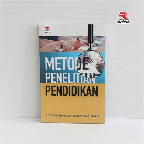 Jual Rosda Metode Penelitian Pendidikan Shopee Indonesia