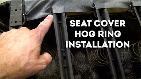 Seat Cover Hog Ring Installation Youtube