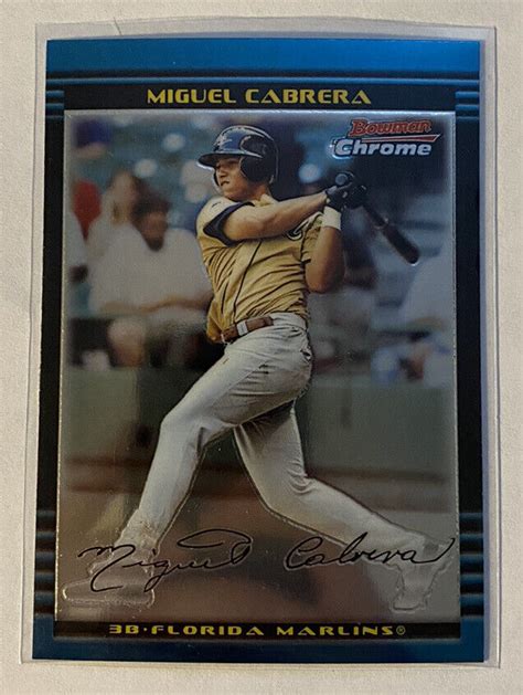 2003 Bowman Chrome Draft Picks And Prospects Miguel Cabrera Rookie