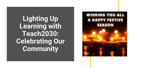 Lighting Up Learning with Teach2030: Celebrating Our Community — Teach2030 