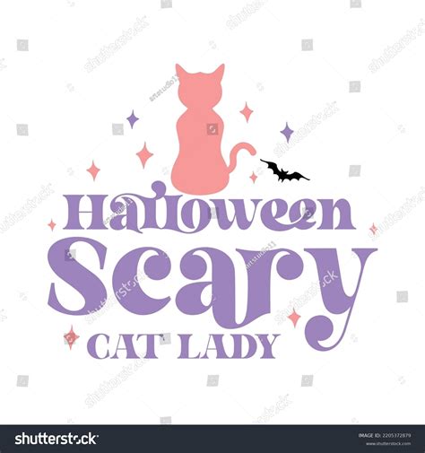 Halloween Scary Cat Lady Happy Halloween Stock Vector Royalty Free 2205372879 Shutterstock