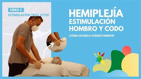 REHABILITACIÓN ICTUS 3 EJERCICIOS de ESTIMULACIÓN de CODO Y HOMBRO