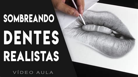 DESENHANDO DENTES REALISTAS YouTube