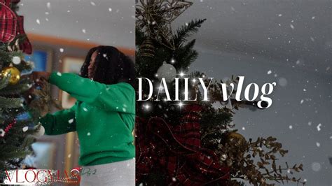 Daily Vlog Decorating For Christmas Vlogmas Intro And Working Out