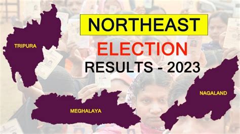 Northeast Elections Result Bjp Back In Tripura Nagaland Conrad