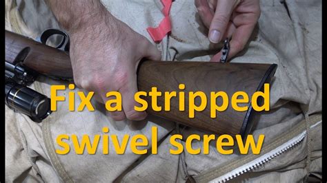 Fix A Stripped Sling Swivel Screw Youtube