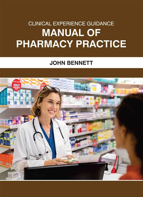 EdTech Press - Clinical Experience Guidance: Manual of Pharmacy Practice 