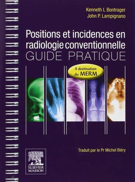 Amazon Fr Positions Et Incidences En Radiologie Conventionnelle