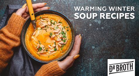 Warming Winter Soup Recipes We Thrive