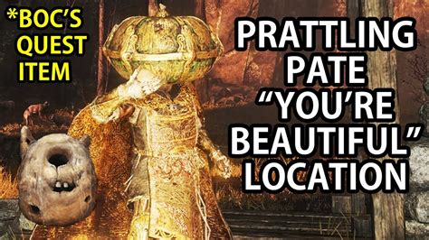 ELDEN RING PRATTLING PATE BEAUTIFUL BOC S QUEST ITEM LOCATION YouTube