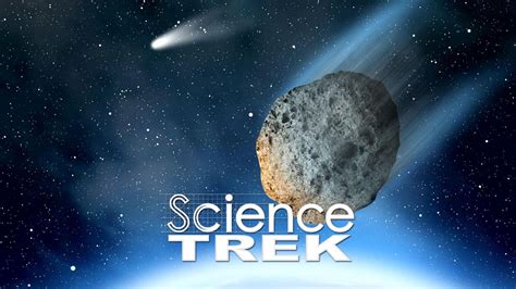 Asteroids And Comets Science Trek PBS LearningMedia