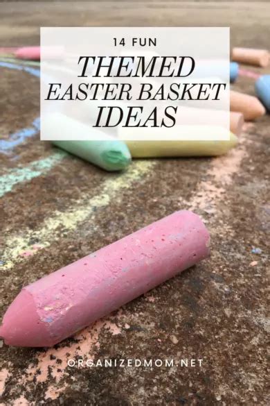 14 Themed Easter Basket Ideas - The Organized Mom