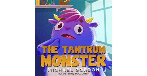 The Tantrum Monster By Michael Gordon