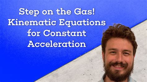 Constant Acceleration Formula and Kinematic Equations | Gooroo Courses