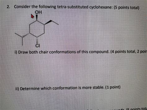 Solved Consider The Following Tetra Substituted Chegg