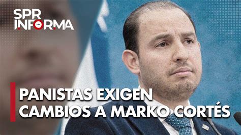 Panistas exigen a Marko Cortés que haga cambios en su proyecto político