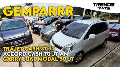 SERBA JUAL HARGA MODAL MOBIL BEKAS CASH 37 JT ACCORD CUMA CASH 70 JTAN