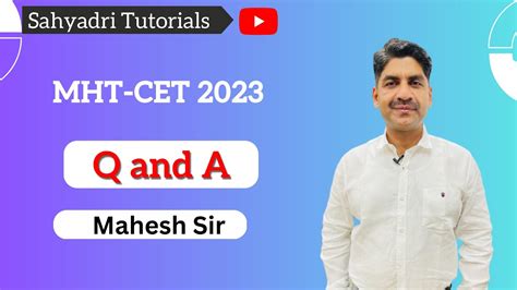 Q And A MHT CET 2023 Sahyadri Tutorials YouTube