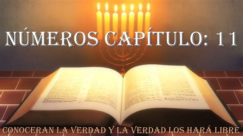 NÚMEROS CAPÍTULO 11 ESTUDIO BIBLICO Estudo Biblico para o seu dia a dia