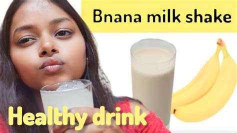 Banana Milk Shake Banana Milk Shake Recipe In Hindi How To Make Bnana