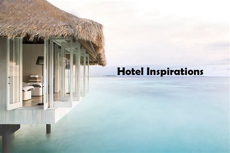 Hotel Inspirations Resort Trends With Eye Opening Features To Inspire