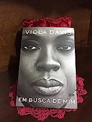 Em Busca De Mim Davis Viola Ribeiro Karine Amazon Br Livros