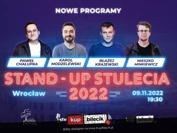 Stand Up Stulecia Karol Modzelewski Pawe Cha Upka B A Ej Krajewski