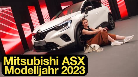 2023 Mitsubishi ASX Exklusive Sitzprobe Mit Infos Zu Motoren Und