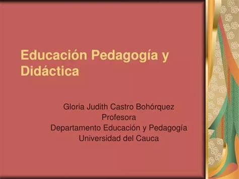 PPT Educación Pedagogía y Didáctica PowerPoint Presentation free