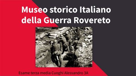 Museo Storico Italiano Della Guerra Rovereto