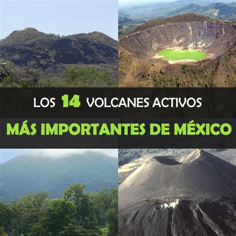 Los Volcanes Activos M S Importantes De M Xico Tips Para Tu Viaje