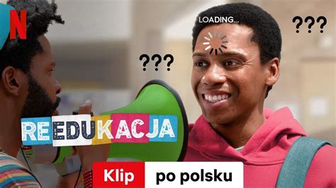 Reedukacja Sezon Klip Zwiastun Po Polsku Netflix Youtube