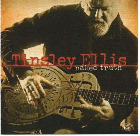 Tinsley Ellis Naked Truth La Hora Del Blues