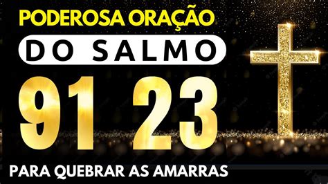 AO VIVO ORAÇÃO DA NOITE PODEROSA ORAÇÃO DO SALMO 91 SALMO 23 PARA