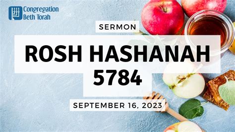 Rosh Hashanah Sermon Congregation Beth Torah Youtube