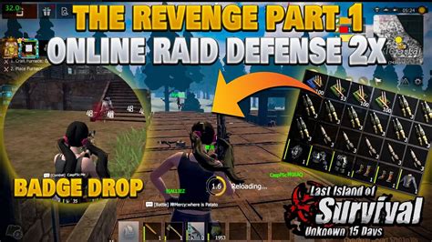 THE REVENGE STORY PART 1 ONLINE RAID DEFENSE 2x AND BADGE DROP LAST