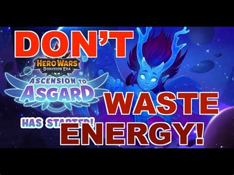 Don T Overspend Your Energy Or Emeralds Ascension To Asgard Hero