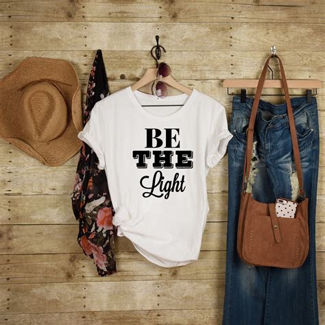 Be The Light T Shirt Inspirational T Shirt Motivational Etsy Uk