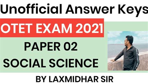 OTET Exam 2021 Paper 02 Social Science Official Answer Keys Social