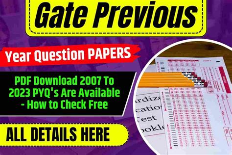 Gate Previous Year Question Papers Pdf Download 2007 To 2023 Pyqs Are