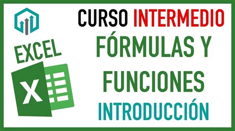 FORMULAS Excel Introducción Curso nivel intermedio YouTube