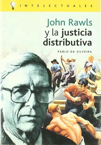 John Rawls Y La Justicia Distributiva Cuotas Sin Interés