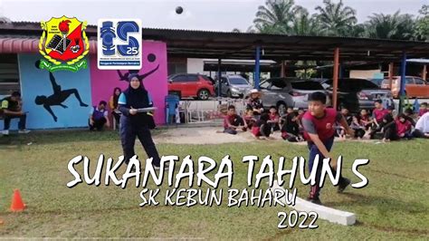 Sukantara Tahun 5 Temasya Sukan Tahunan SK Kebun Baharu YouTube